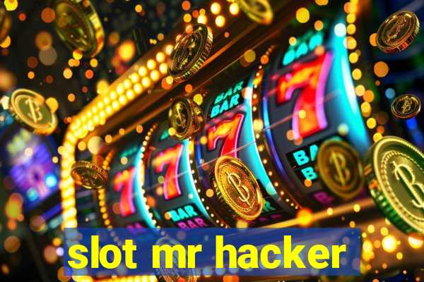 slot mr hacker