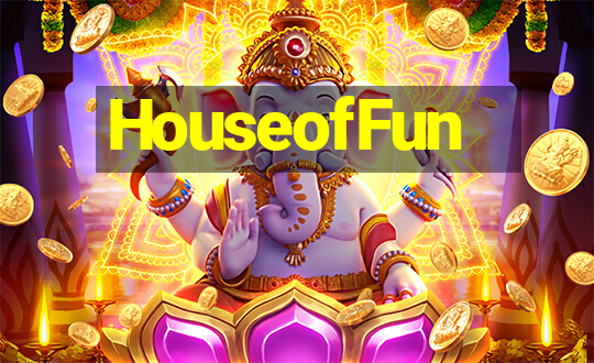 HouseofFun