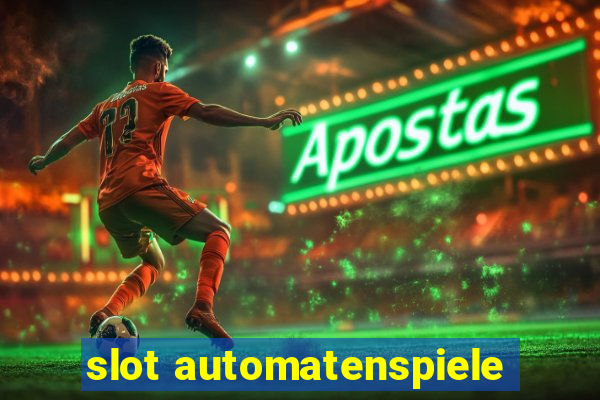 slot automatenspiele