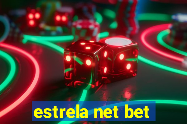 estrela net bet