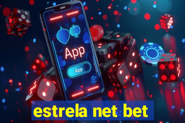 estrela net bet