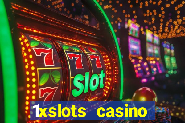 1xslots casino welcome bonus