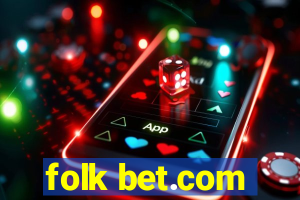 folk bet.com