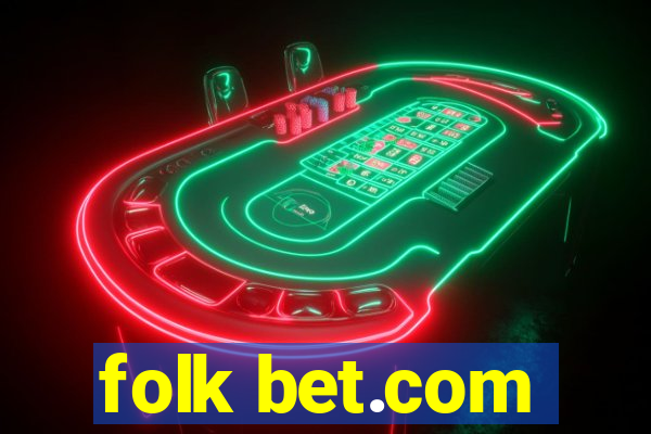 folk bet.com