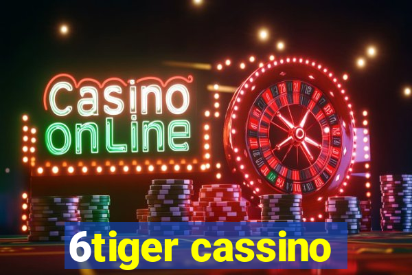 6tiger cassino