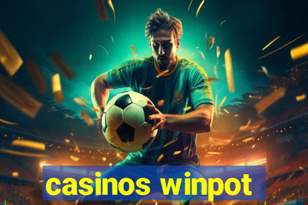 casinos winpot