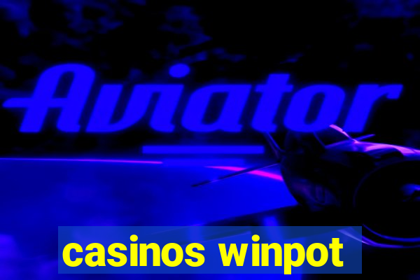 casinos winpot