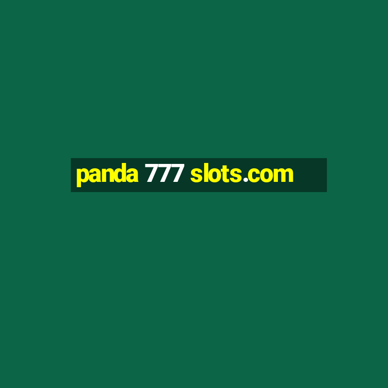 panda 777 slots.com