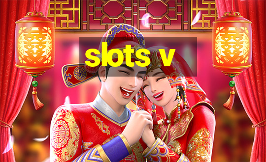 slots v