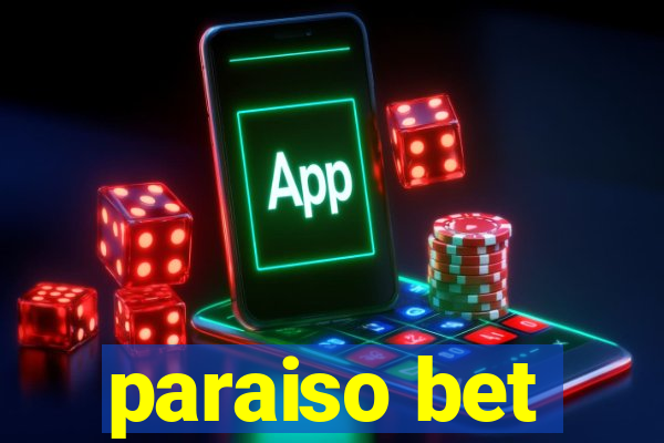 paraiso bet