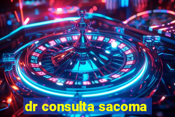 dr consulta sacoma