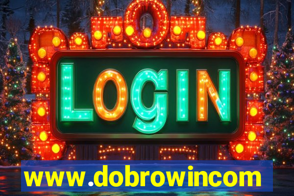 www.dobrowincom