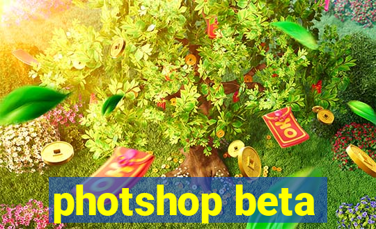 photshop beta