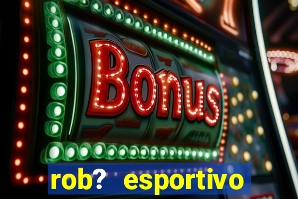 rob? esportivo grátis download