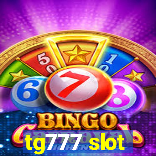 tg777 slot