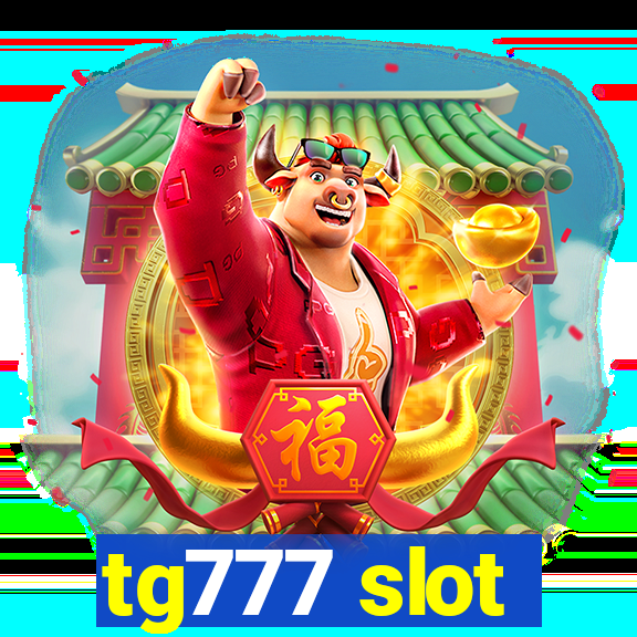 tg777 slot