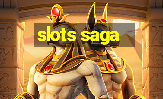 slots saga