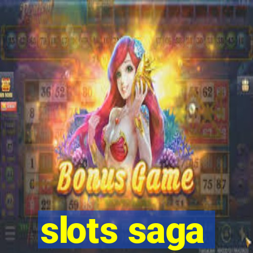 slots saga