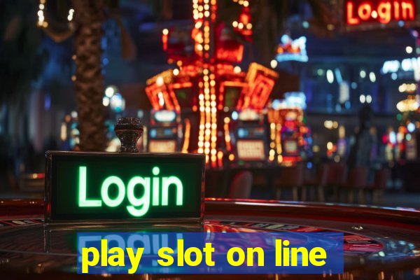 play slot on line