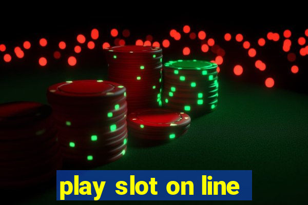 play slot on line