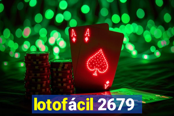 lotofácil 2679