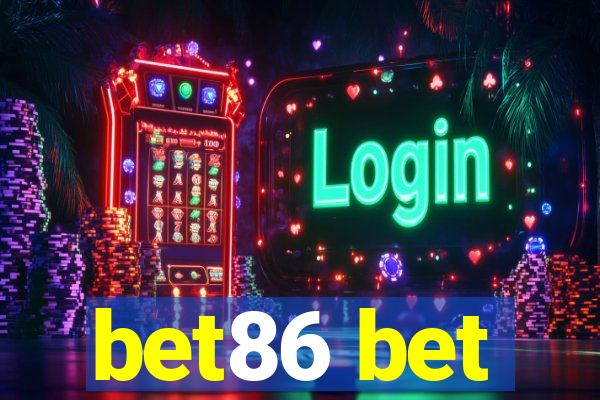 bet86 bet