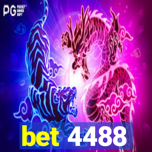 bet 4488