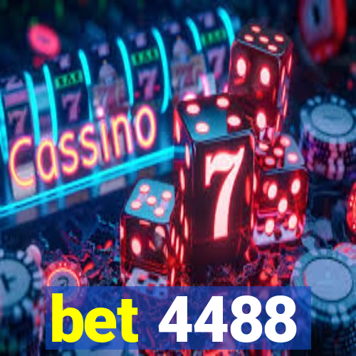 bet 4488