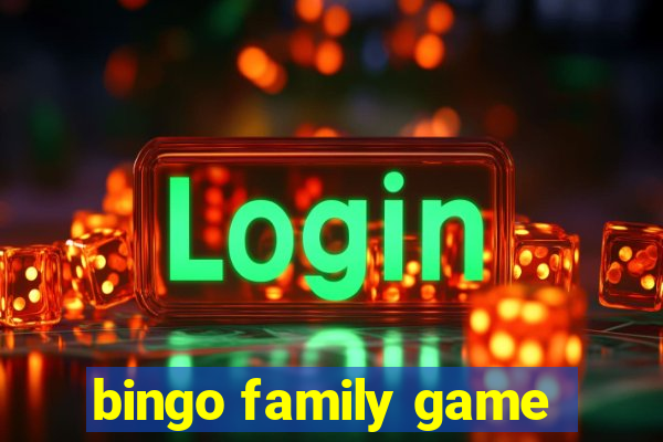 bingo family game