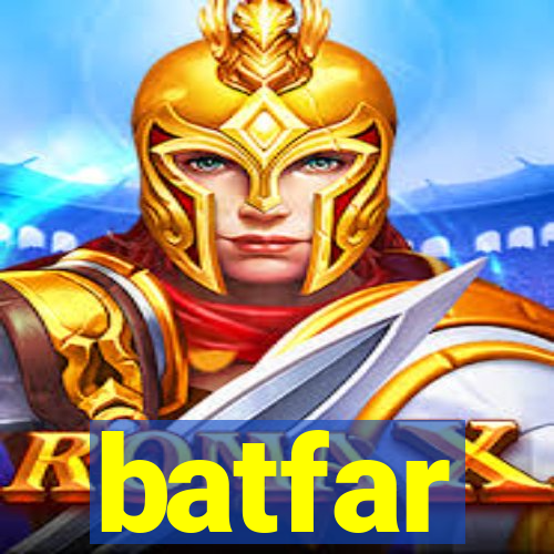 batfar