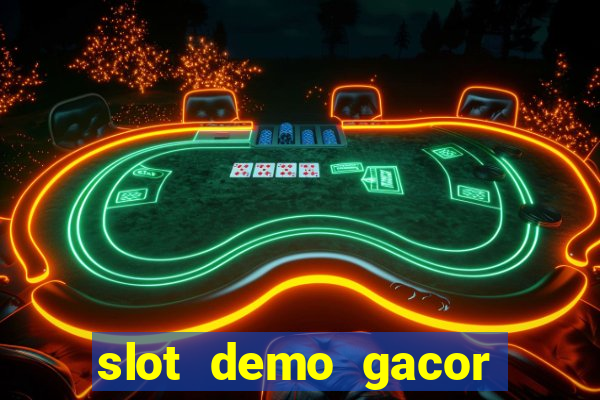 slot demo gacor anti lag