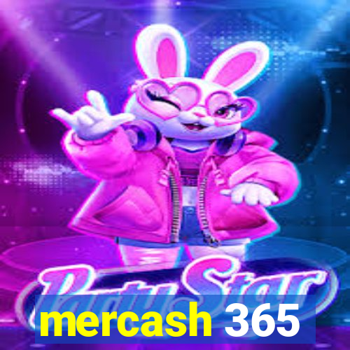 mercash 365