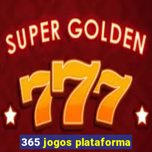 365 jogos plataforma