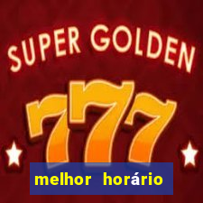 melhor horário para jogar onabet