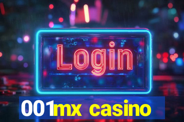 001mx casino