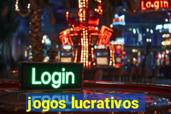 jogos lucrativos