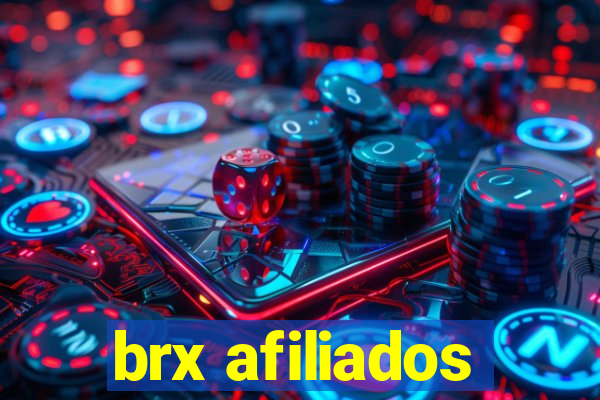 brx afiliados