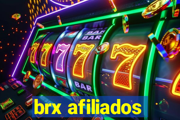 brx afiliados