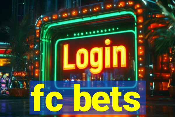 fc bets