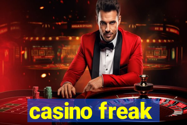 casino freak