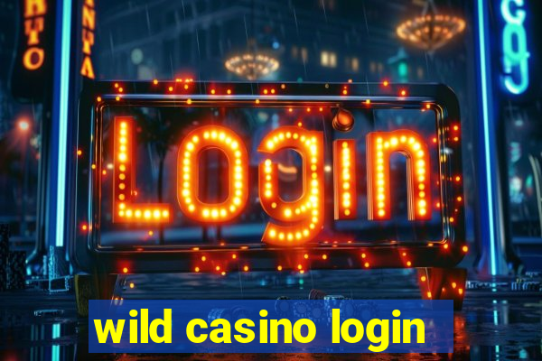 wild casino login