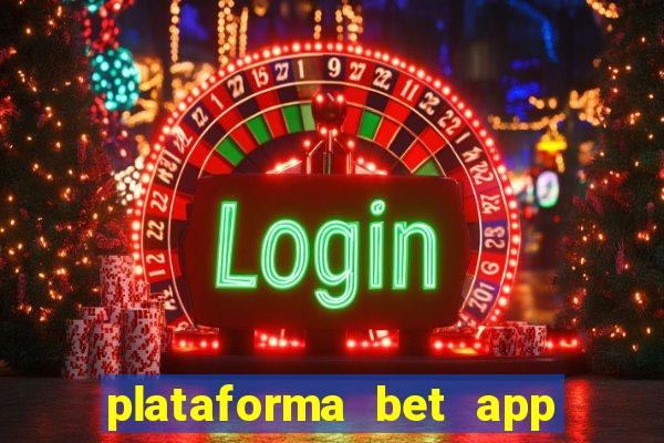 plataforma bet app paga mesmo