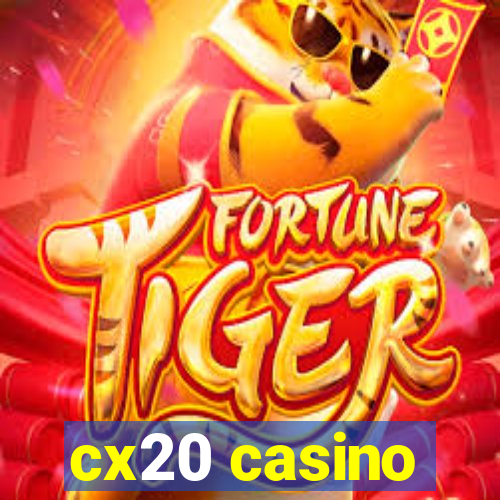 cx20 casino