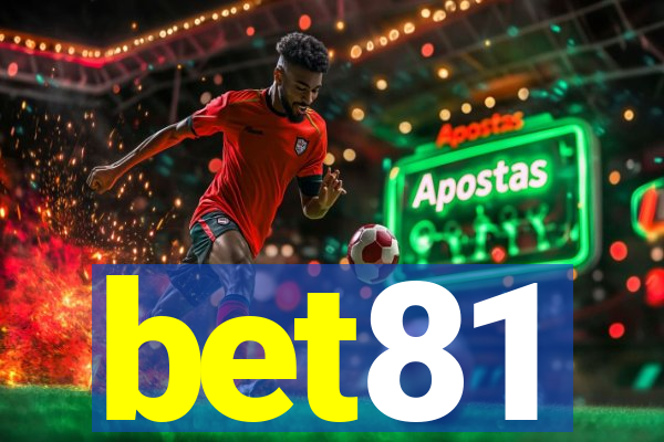 bet81