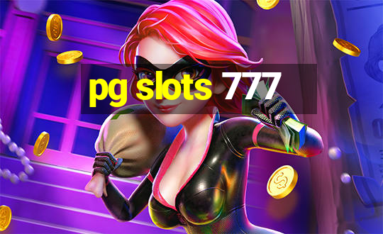 pg slots 777