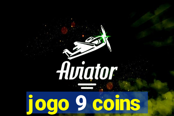 jogo 9 coins