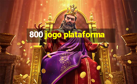 800 jogo plataforma