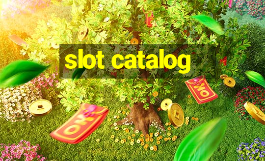 slot catalog