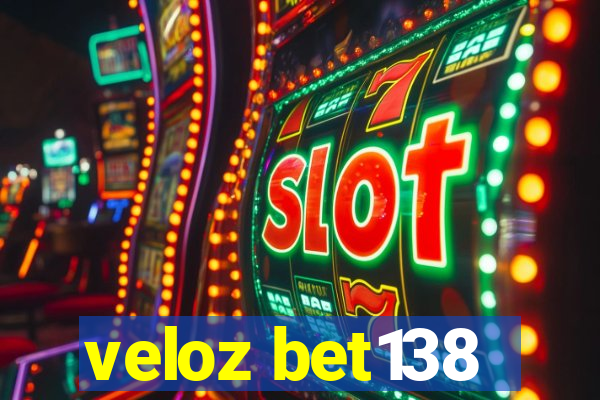 veloz bet138