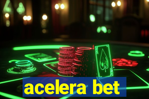 acelera bet